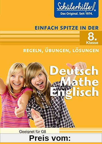 Deutsch, Mathe, Englisch in der 8. Klasse: Schülerhilfe - Einfach spitze